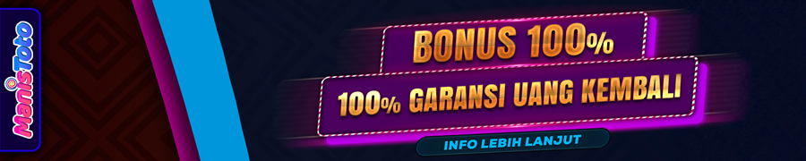 BONUS GARANSI 100%